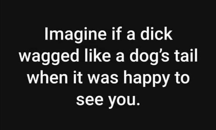 Dirty Mind, Come Here!