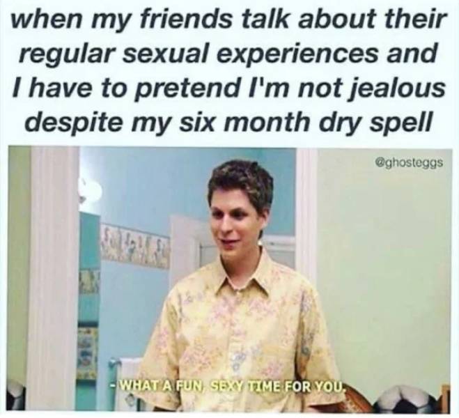 Sexual Frustration Is Real…