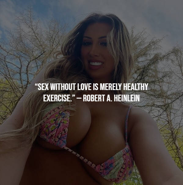 Quotes About Sex. What Else Do You Need?