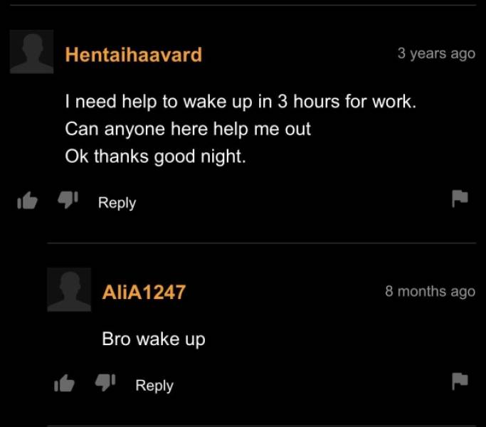 “Pornhub” Comment Section… Enough Said…