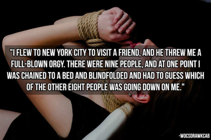 What Was Your Kinkiest Experience Ever?