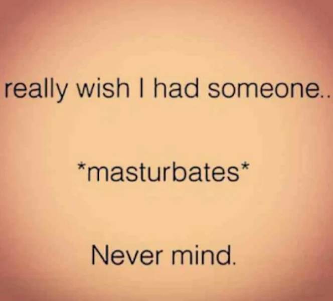 Masturbation Memes Always Hit The Spot