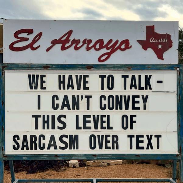 The Funniest El Arroyo Signs on the Internet