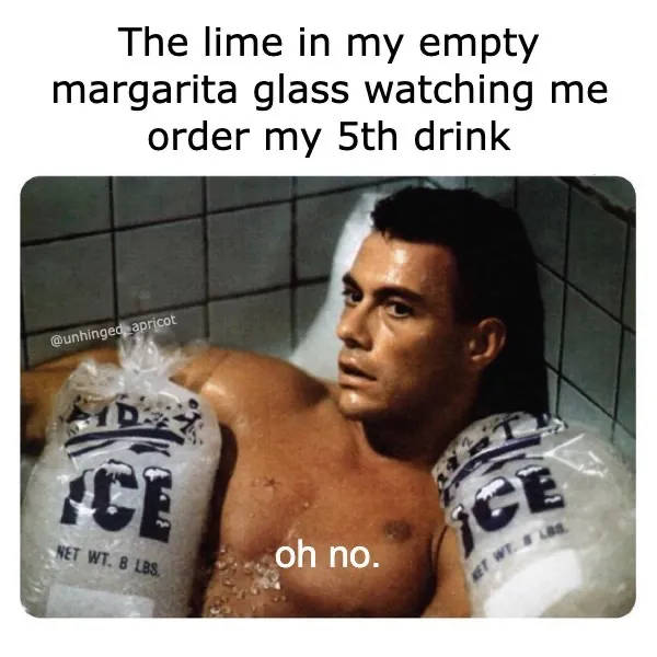 Drinking Never Ends!