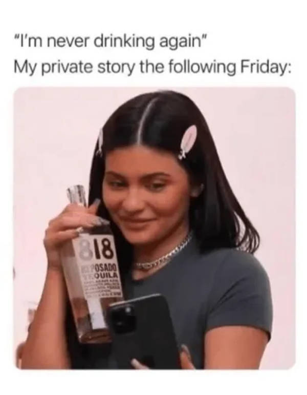 Drinking Never Ends!