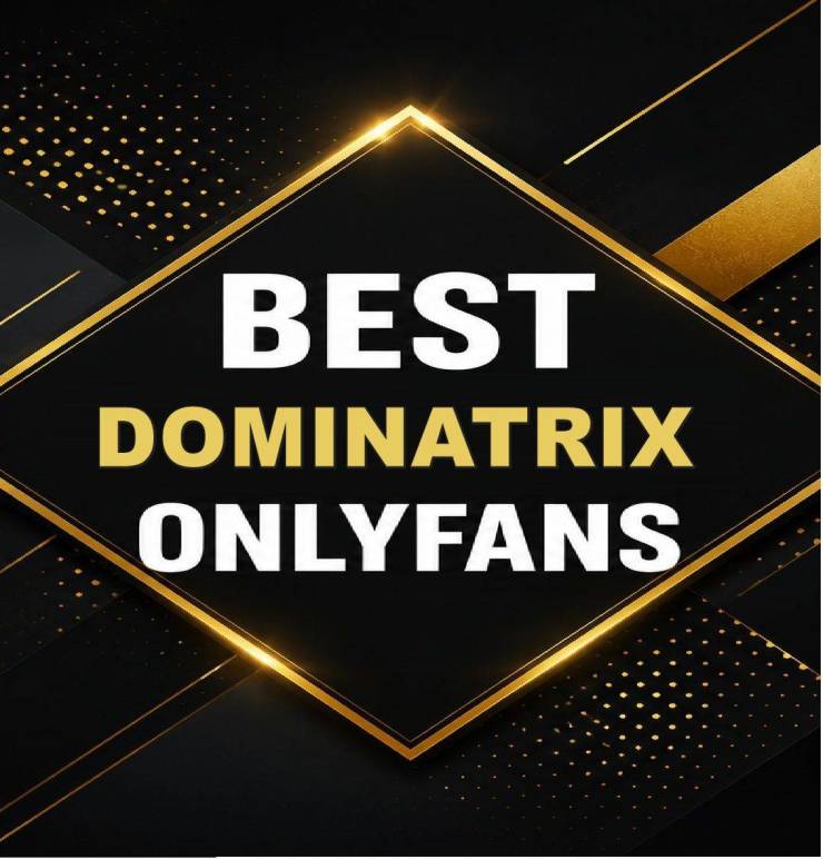 25 Best Dominatrix OnlyFans [Our Top Dominatrix Creators]