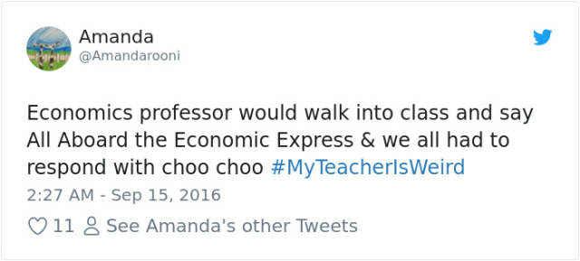 Some Teachers Are Really Weird