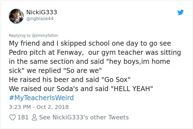 Some Teachers Are Really Weird