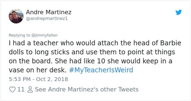 Some Teachers Are Really Weird