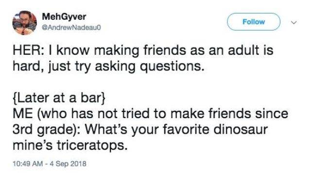 Making Friends As An Adult Is A Torture