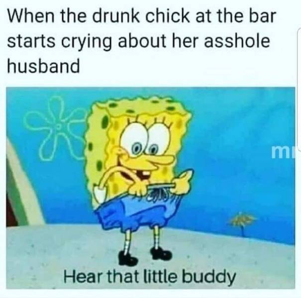 You Are Way Too Drunk…