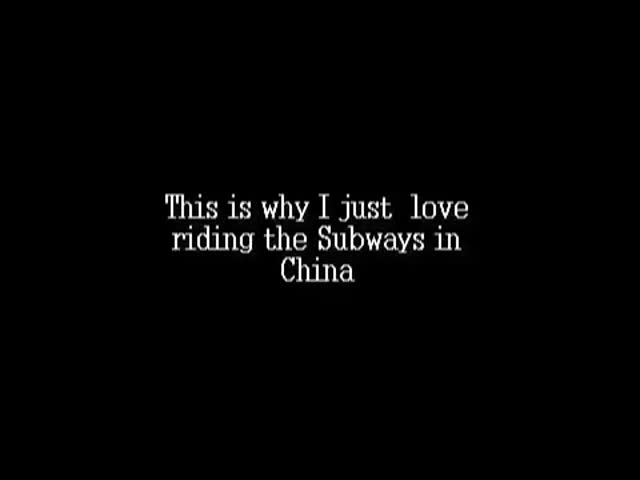 Average Day Riding the Subway in China? (VIDEO)